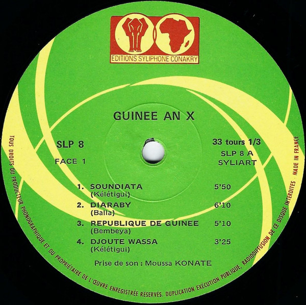 Bembeya Jazz National , Balla Et Ses Balladins , Keletigui Et Ses Tambourinis - Guinee An X (Grand Tierce Musical) | Editions Syliphone Conakry (SLP 8) - 3