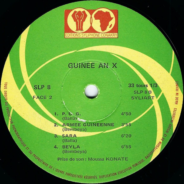 Bembeya Jazz National , Balla Et Ses Balladins , Keletigui Et Ses Tambourinis - Guinee An X (Grand Tierce Musical) | Editions Syliphone Conakry (SLP 8) - 4