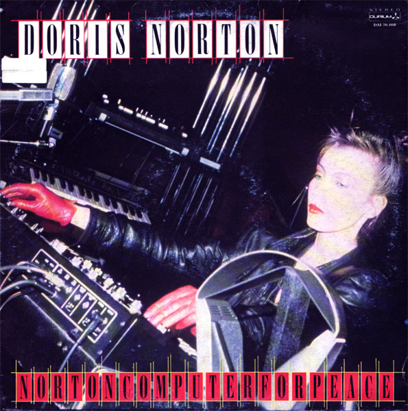 Doris Norton - Nortoncomputerforpeace | Durium (DAI 30408)