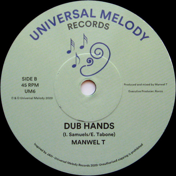 Isiah Mentor , Manwel T - Take These Hands & Dub Hands | Universal Melody Records (UM6) - 2 Isiah Mentor , Manwel T - Take These Hands & Dub Hands | Universal Melody Records (UM6) - 2