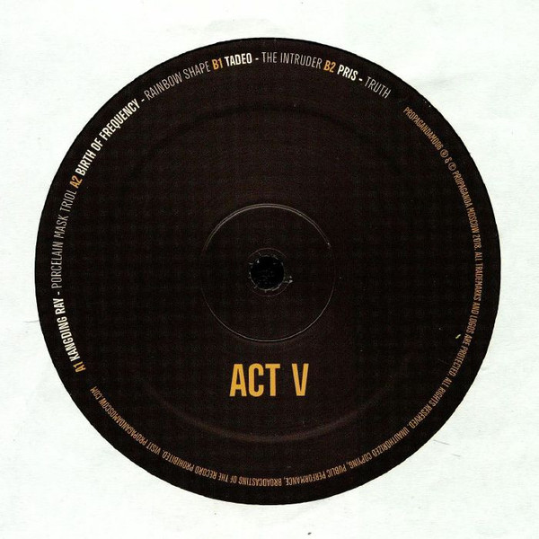 Various - Act V | Propaganda Moscow (PROPAGANDAM006)