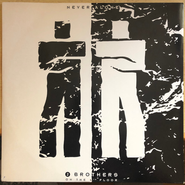 2 Brothers On The 4th Floor - Never Alone | Pan Pot (PAN POT 028) - main