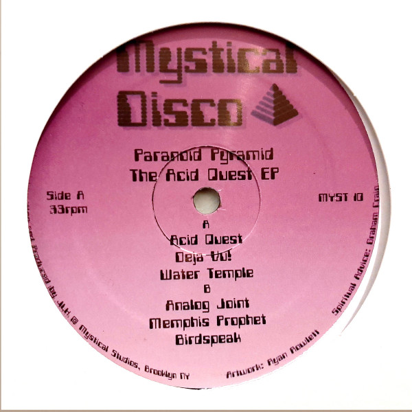 Paranoid Pyramid - The Acid Quest EP | Mystical Disco (MYST 10)