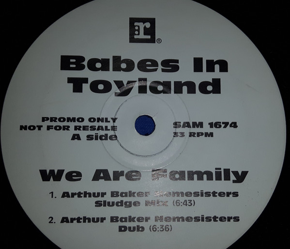 Babes In Toyland - We Are Family | Reprise Records (SAM 1674) - main Babes In Toyland - We Are Family | Reprise Records (SAM 1674) - main