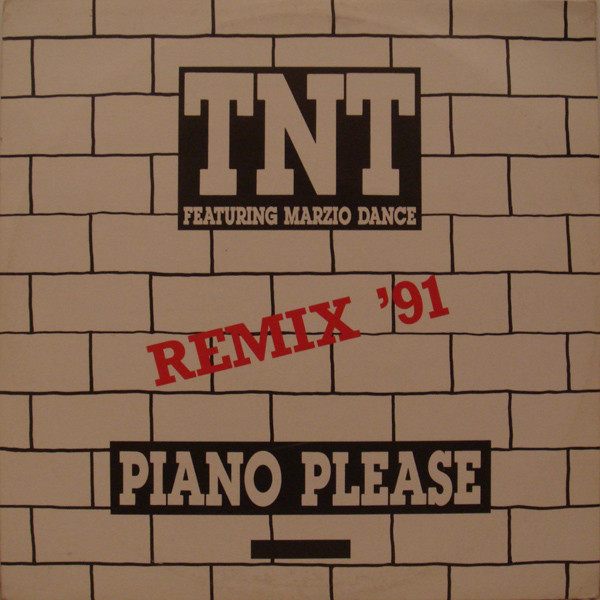 T.N.T. Featuring Marzio Dance - Piano Please (Remix '91) | Èviva Records (EVRMX 014)