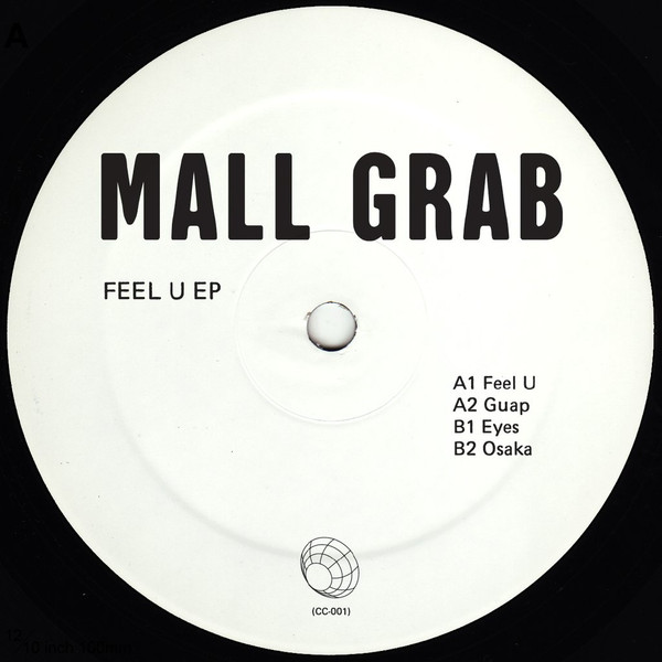 Mall Grab - Feel U | Collect-Call (CC-001)