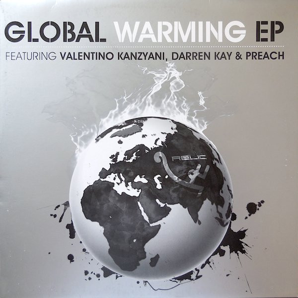 Various - Global Warming EP | Relic Recordings (RELIC003)