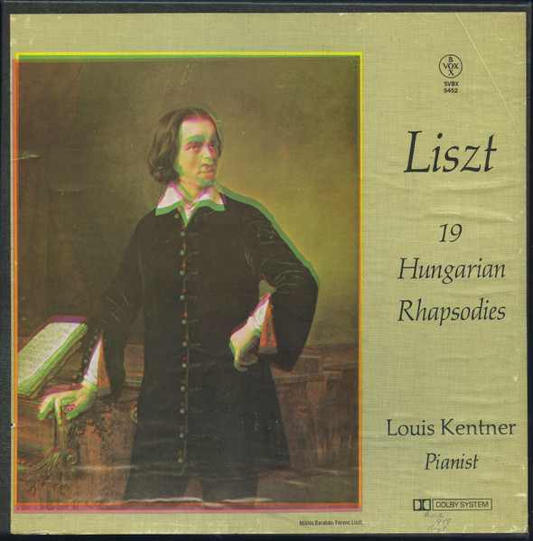 Franz Liszt , Louis Kentner - 19 Hungarian Rhapsodies | Vox (SVBX 5452) - 2