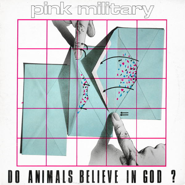Pink Military - Do Animals Believe In God? | Eric's (ERIC'S 004) - main