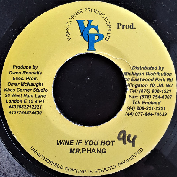 Mr. Phang - Wine If You Hot | Vibes Corner Productions LTD (none)
