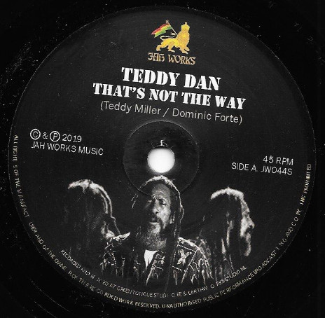 Teddy Dan - Thats Not The Way | Jah Works (JWO44S) - main