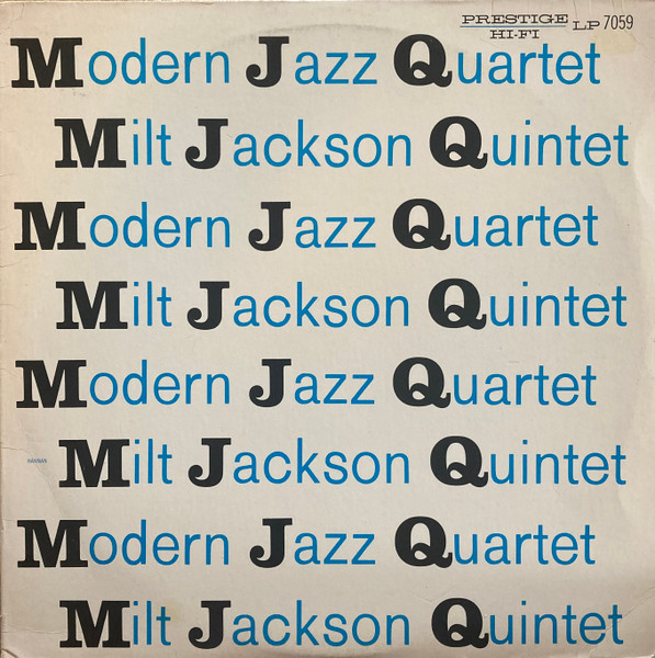 The Modern Jazz Quartet / Milt Jackson Quintet - MJQ | Original Jazz Classics (OJC-125 (P-7095)) - main