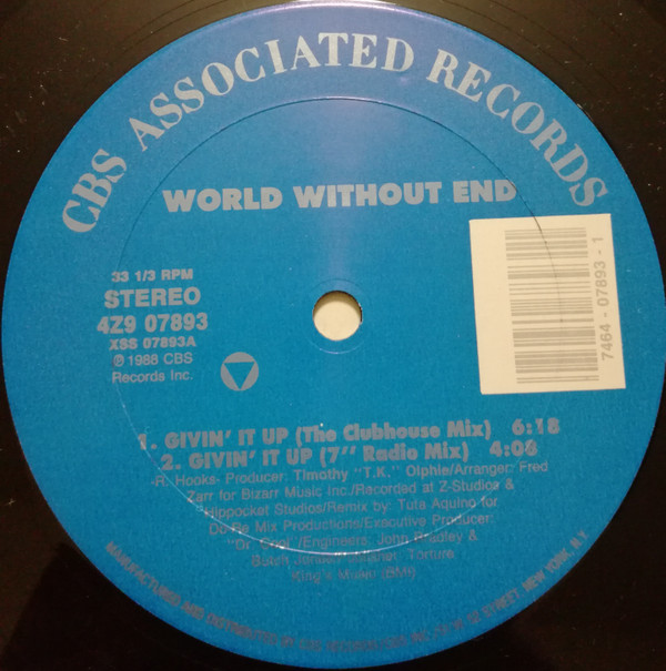 World Without End - Givin' It Up | CBS Associated Records (4Z9 07893)
