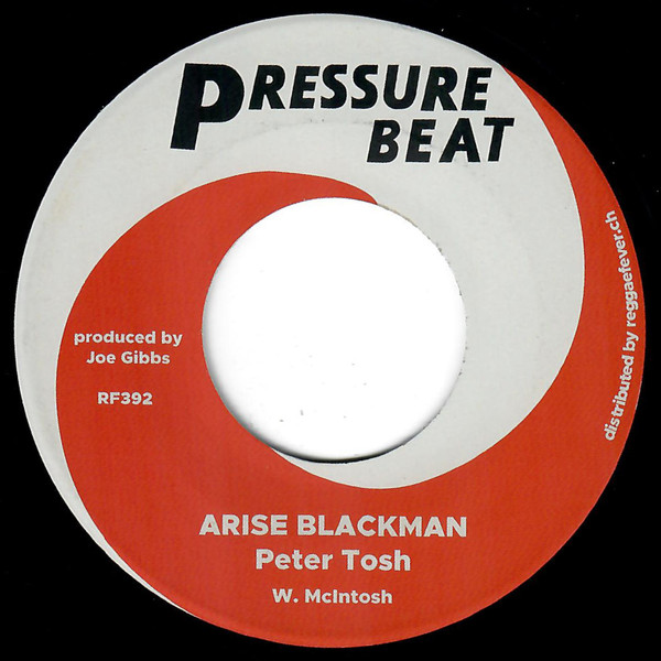 Peter Tosh - Arise Blackman | Pressure Beat (RF392)