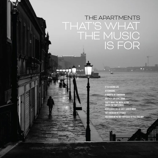 The Apartments - That's what the music is for | Talitres Records (TAL136LP)