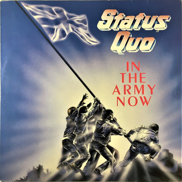 Status Quo - In The Army Now | Vertigo (830 049-1)