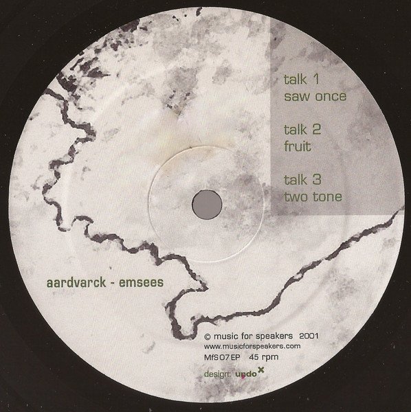Aardvarck - Emsees | Music For Speakers (MfS 07 EP)