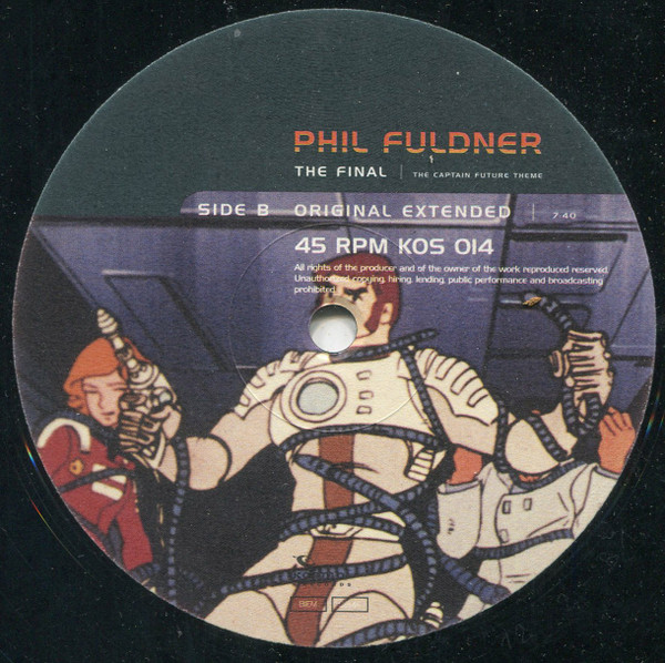 Phil Fuldner - The Final (The Captain Future Theme) | Kosmo Records (KOS 014) - 4 Phil Fuldner - The Final (The Captain Future Theme) | Kosmo Records (KOS 014) - 4