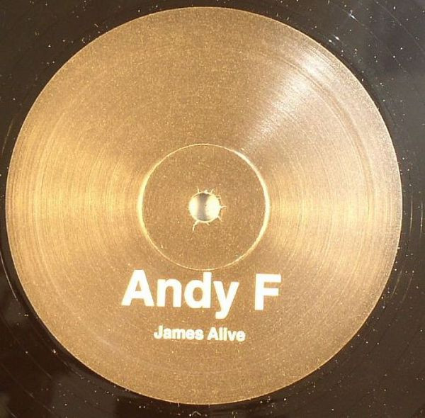 Andy F - James Alive | No Label (NL 200)