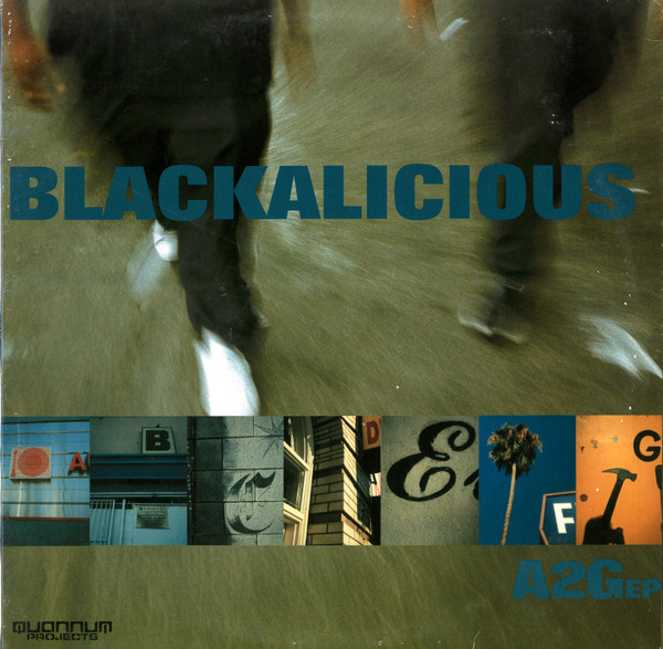 Blackalicious - A2G EP | Quannum Projects (T21 LP 1085) - main Blackalicious - A2G EP | Quannum Projects (T21 LP 1085) - main
