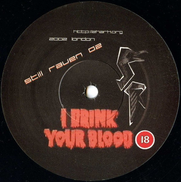 The Leyton Breakers - I Drink Your Blood | Still Raven (still raven 02) - 2