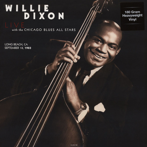 Willie Dixon With Chicago Blues All Stars - Live Long Beach, California - 1983 | DOL (DOR2083H) - main Willie Dixon With Chicago Blues All Stars - Live Long Beach, California - 1983 | DOL (DOR2083H) - main