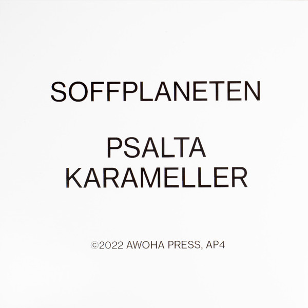 Soffplaneten - Psalta karameller | Awoha Press (AP4) Soffplaneten - Psalta karameller | Awoha Press (AP4)