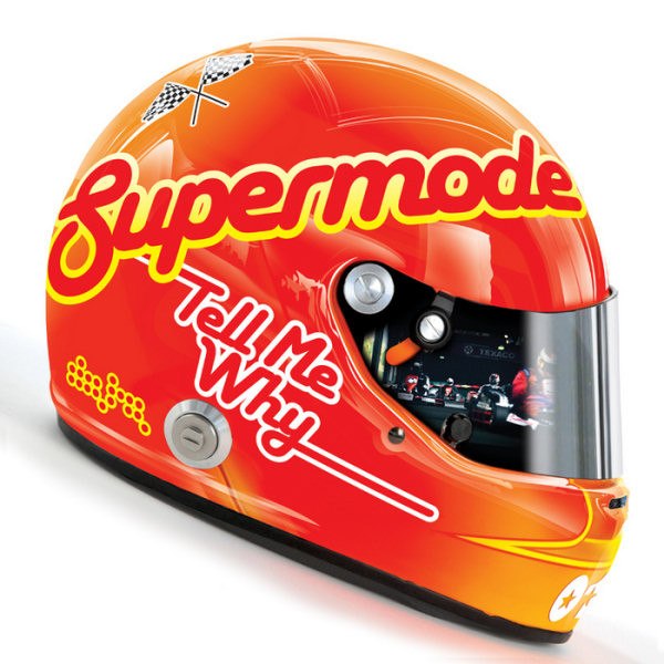 Supermode - Tell Me Why | Data Records (DATA121T)