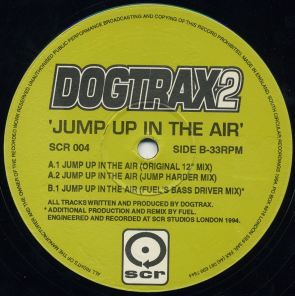 Dogtrax - Jump Up In The Air | South Circular Recordings (SCR) (SCR 004)