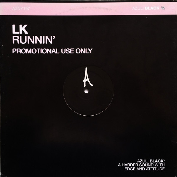 LK - Runnin' | Azuli Records (AZNY197)