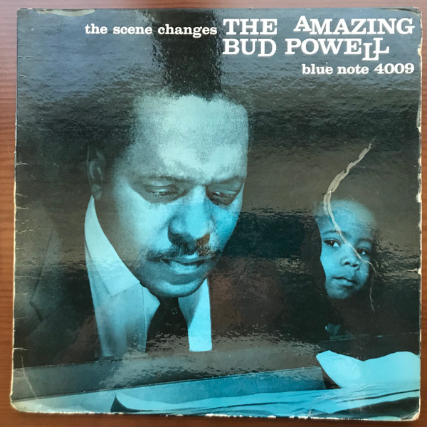 Bud Powell - The Scene Changes, Vol. 5 | Blue Note (BLP 4009) - main