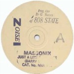 Massonix - Just A Little Bit More | Noise Records (NNR 112) Massonix - Just A Little Bit More | Noise Records (NNR 112)