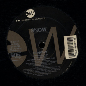 Snow - Runway | EastWest Records America (0-96027) Snow - Runway | EastWest Records America (0-96027)
