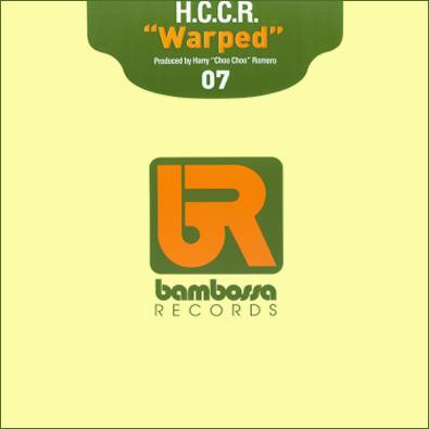 H.C.C.R. - Warped | Bambossa Records (BAM 07)