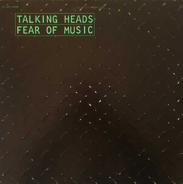 Talking Heads - Fear Of Music | Sire (2C 070 63108)
