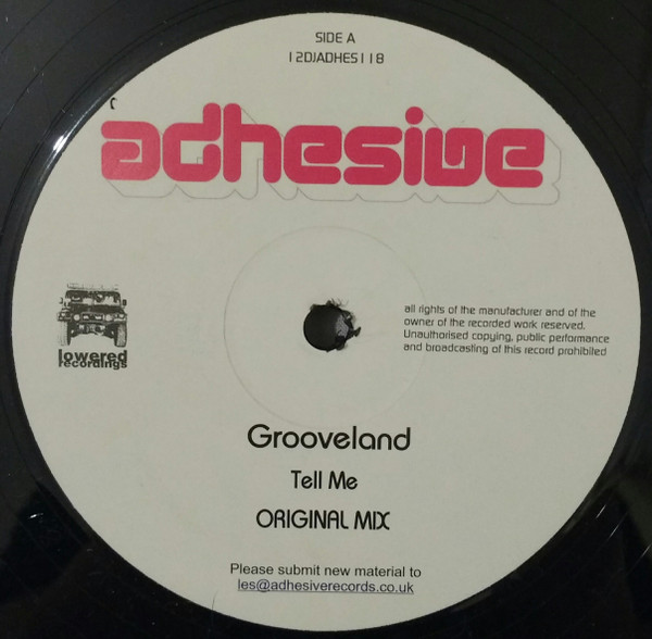 Grooveland - Tell Me | Adhesive (1 2DJADHES 1 1 8)