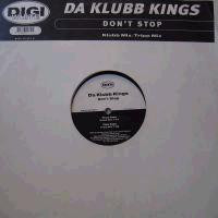 Da Klubb Kings - Don't Stop | Digi White (DIGI 018-12)