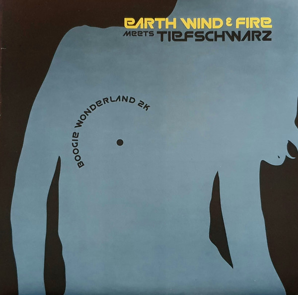 Earth, Wind & Fire Meets Tiefschwarz - Boogie Wonderland 2K | Dance Division (DAD 668904 6)