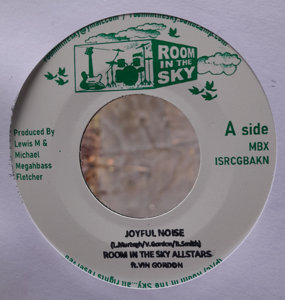 Room In The Sky All Stars Ft. Vin Gordon - Joyful Noise | Room In The Sky (MBX209)