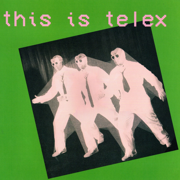 Telex - This Is Telex | Mute (LMUTEL30)