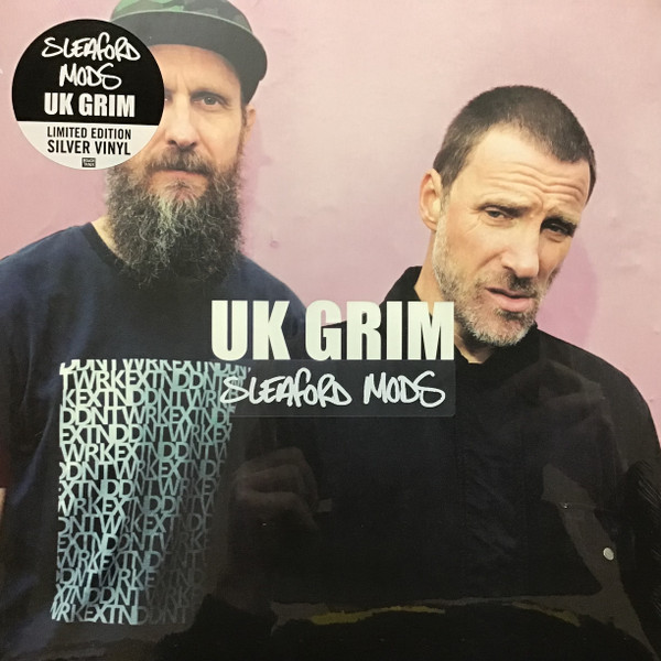 Sleaford Mods - UK Grim | Rough Trade (RT0391LPE) Sleaford Mods - UK Grim | Rough Trade (RT0391LPE)