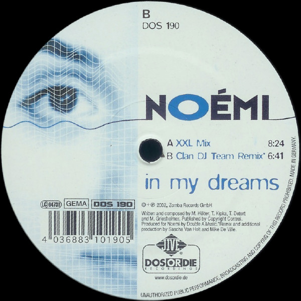 Noémi - In My Dreams | Dos Or Die Recordings (DOS 190) - 2