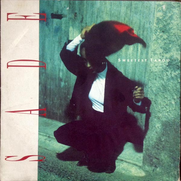 Sade - The Sweetest Taboo | Epic (EPC A 6609)