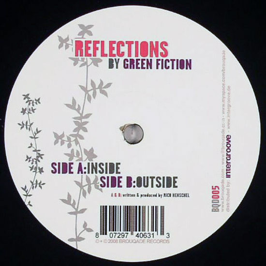 Green Fiction - Reflections | Brouqade Records (BQD005) - 2