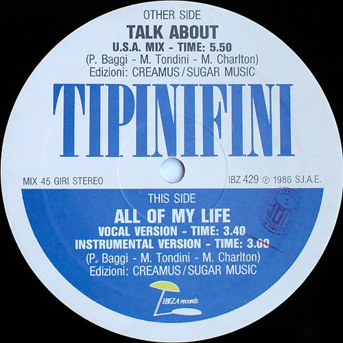 Tipinifini - Talk About / All Of My Life | Ibiza Records (IBZ 429) - 4