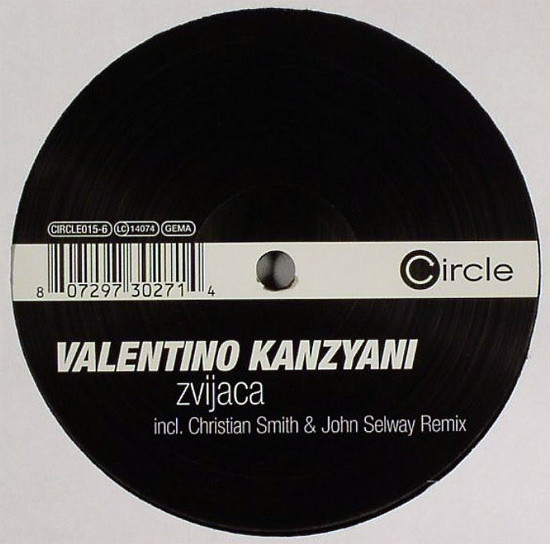 Valentino Kanzyani - Zvijaca | Circle Music (CIRCLE015-6)