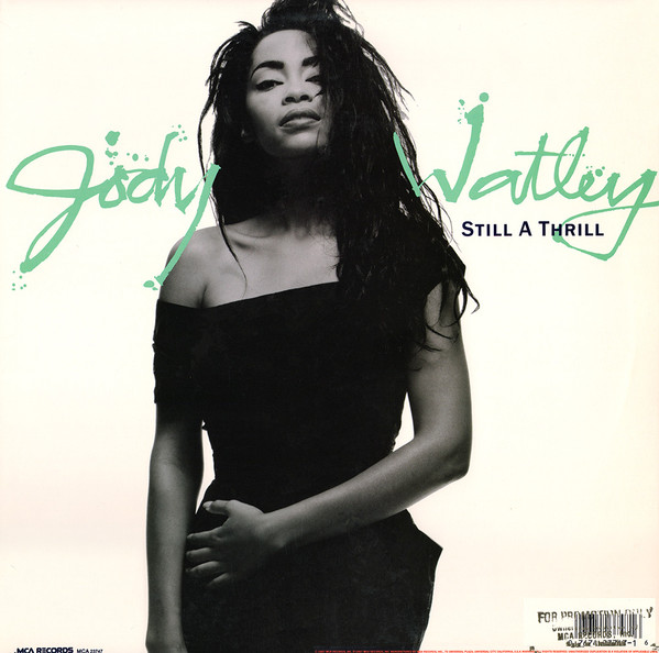 Jody Watley - Still A Thrill | MCA Records (MCA-23747) - 2