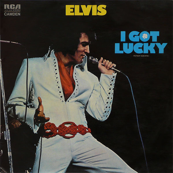 Elvis Presley - I Got Lucky = Tengo Suerte | RCA Camden (ACM1-9094) - main