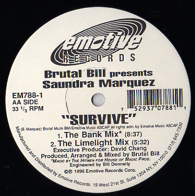 Brutal Bill Presents Saundra Marquez - Survive | Emotive Records (EM788-1) - 2