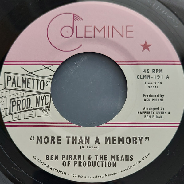 Ben Pirani & The Means of Production - More Than A Memory | Colemine Records (CLMN-191) - main